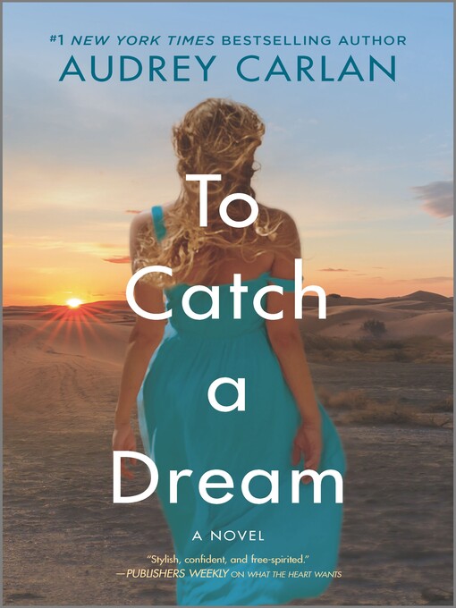 Title details for To Catch a Dream by Audrey Carlan - Available